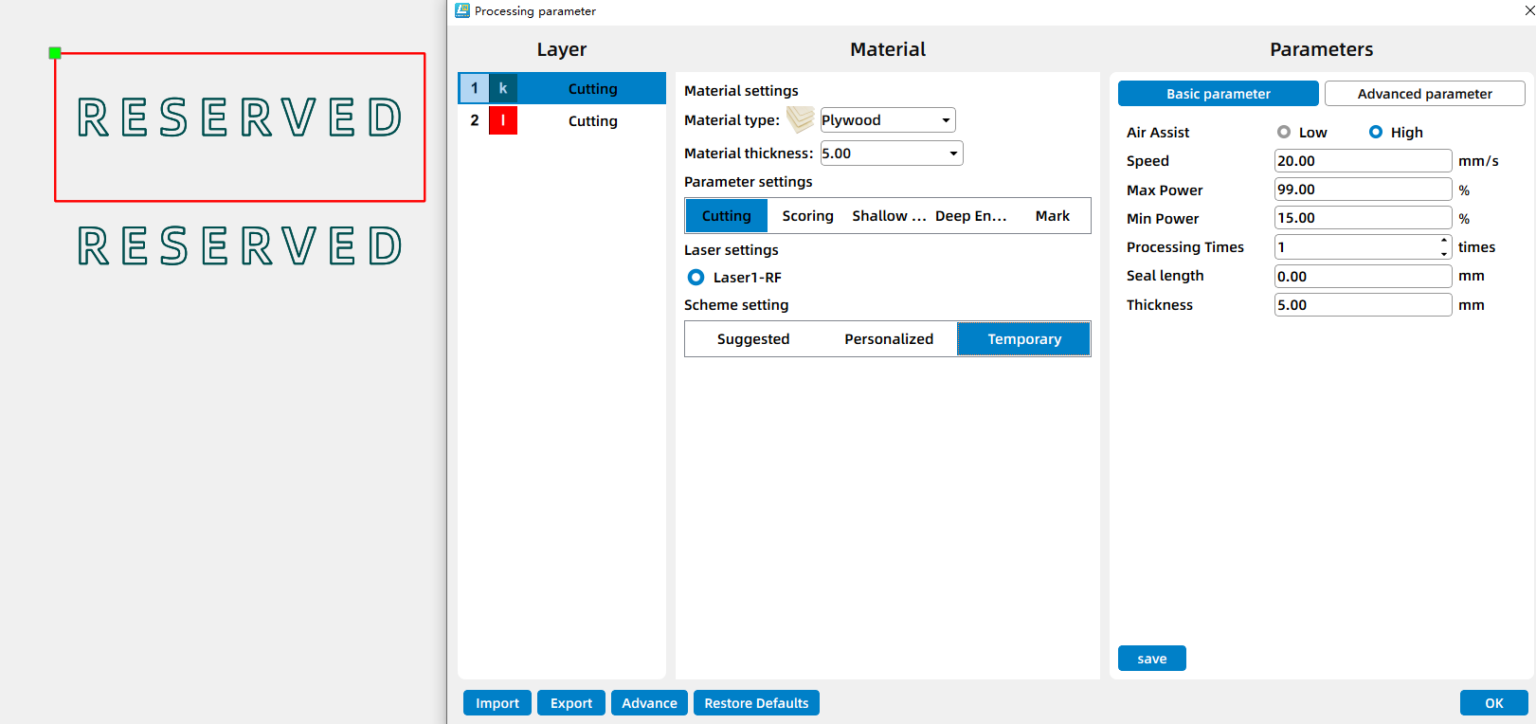 Parameters for laser cutting a simple but elegent reserved sign